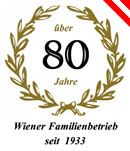 ... über 80 Jahre Wiener Familienbetrieb